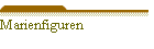 Marienfiguren