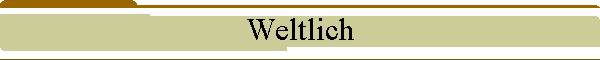 Weltlich